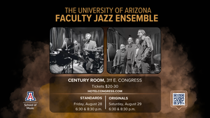 University of Arizona Faculty Jazz Ensemble Plays Standards