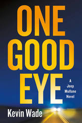 Virtual event - Kevin Wade discusses One Good Eye