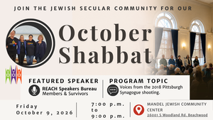 JSC October Shabbat REACH Organization Voices from the Pittsburgh Synagogue shooting