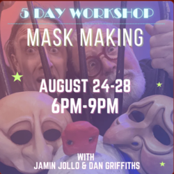 Mask Making with Jamin Jollo and Dan Griffiths