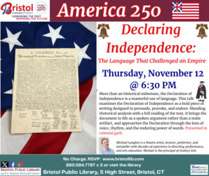 America 250: Declaring Independence: The Language That Challenged an Empire