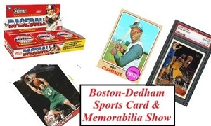 The Boston-Dedham Sports Card & Autograph Show