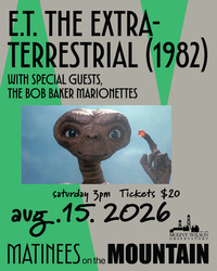 MWO Presents a screening of “E.T. the Extra-Terrestrial” w/ Special Guest The Bob Baker Marionettes
