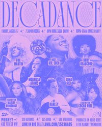 Decadance: A Burlesque Show and Dance Party