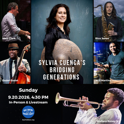 Bach Dancing & Dynamite Society Presents: SYLVIA CUENCA’S BRIDGING GENERATIONS