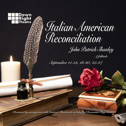Italian American Reconciliation - On Stage September 11-27