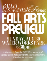 Ballet Des Moines & Friends: Fall Arts Preview