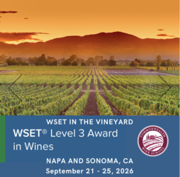 WSET In the Vineyard - Level 3 Award in Wines in Napa and Sonoma