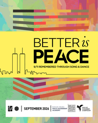Better Is Peace: 9/11 Remembered Through Song and Dance