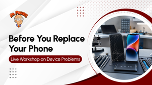 Before You Replace Your Phone: A Live Session