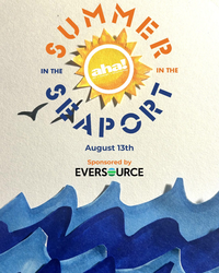 AHA! Night: Summer in the Seaport