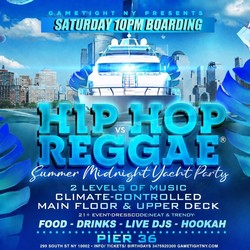 NYC HIP HOP VS REGGAE SATURDAY MIDNIGHT YACHT PARTY CRUISE PIER 36 2026