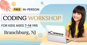 In-Person Free Coding Workshop For Kids at Branchburg, NJ (7-14 yrs)