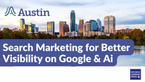 Search Marketing for Better Visibility on Google & AI (Virtual Class)