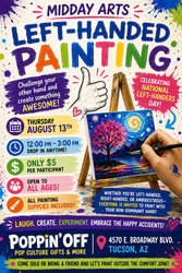 🎨✋ MIDDAY ARTS: LEFT-HANDED PAINTING CHALLENGE @ POPPIN' OFF! ✋🎨