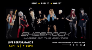 She-Rock: Ladies of the 80's at Reno Public Market