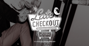 Late Checkout: September