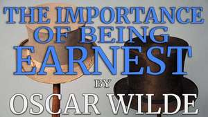 The Importance of Being Earnest Auditions
