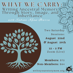 What We Carry: Writing Ancestral Memory Through Story, Image, and Inheritance