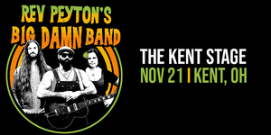 Rev Peyton's Big Damn Band is coming back to The Kent Stage on November 21st