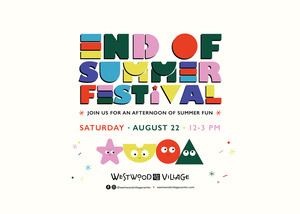 WESTWOOD VILLAGE ANNUAL ‘END OF SUMMER FESTIVAL’