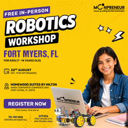 In-person Free Robotics Workshop For Kids at Fort Myers, FL (7-14 yrs)