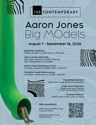 Aaron Jones: Big MOdels at 108|Contemporary
