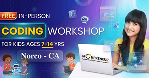 In-Person Free Coding Workshop For Kids at  Norco, CA (7-14 yrs)