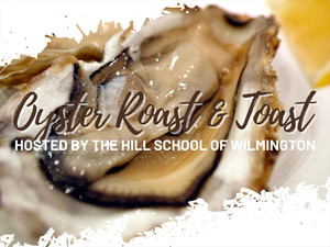 Hill School of Wilmington Annual Oyster Roast
