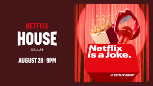 After Hours Comedy at Netflix House