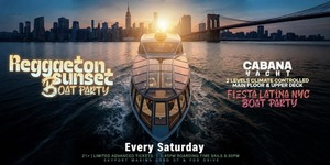 Latin & Reggaeton Sunset Yacht Party (CABANA YACHT)
