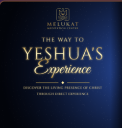 The Way To Yeshua's Experience