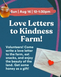 Love Letters to Kindness Farm Share