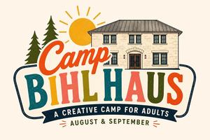 Camp Bihl Haus Art Workshop Series