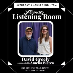 Friendly Listening Room Presents David Greely accompanied by Amelia Biere