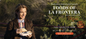 Foods of La Frontera Book Presentation with Pati Jinich