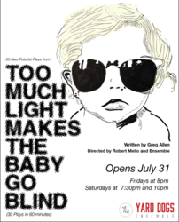 30 Neo-Futurist Plays from Too Much Light Makes the Baby Go Blind
