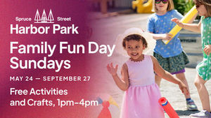 Family Fun Day Sundays at Spruce Street Harbor Park