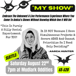 “MY SHOW” - An Amica Mystery Performance at Mudlark Oddities