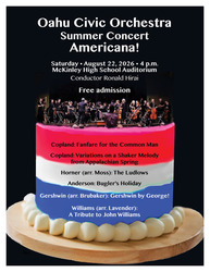 Oahu Civic Orchestra's Summer Concert: AMERICANA!  McKinley High School Auditorium Honolulu. 8/9/26
