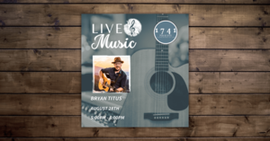 Friday Night Live Music Series Featuring Bryan Titus at 1741 Pub & Grill