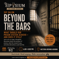 Sip Salon - Can We Do Better Than Prison?