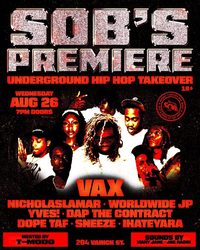 SOB'S PREMIERE: Underground Hip Hop Takeover