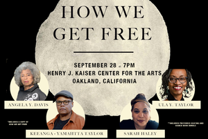 How We Get Free: A Haymarket Books 25th Anniversary Event