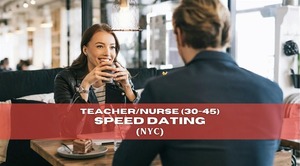 Hot for Teacher & Nurse Speed Dating (30-45) | Clinton Hall Midtown NYC