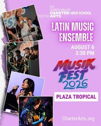 Charter Arts Latin Music Ensemble at Musikfest