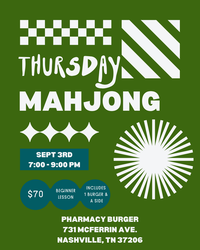 Learn Mahjong with So Bam Fun at The Pharmacy Burger!