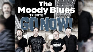 GO NOW! The Music of THE MOODY BLUES