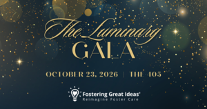 The Luminary Gala, benefitting Fostering Great Ideas