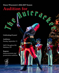 Auditions for Dance Wisconsin's "The Nutcracker"